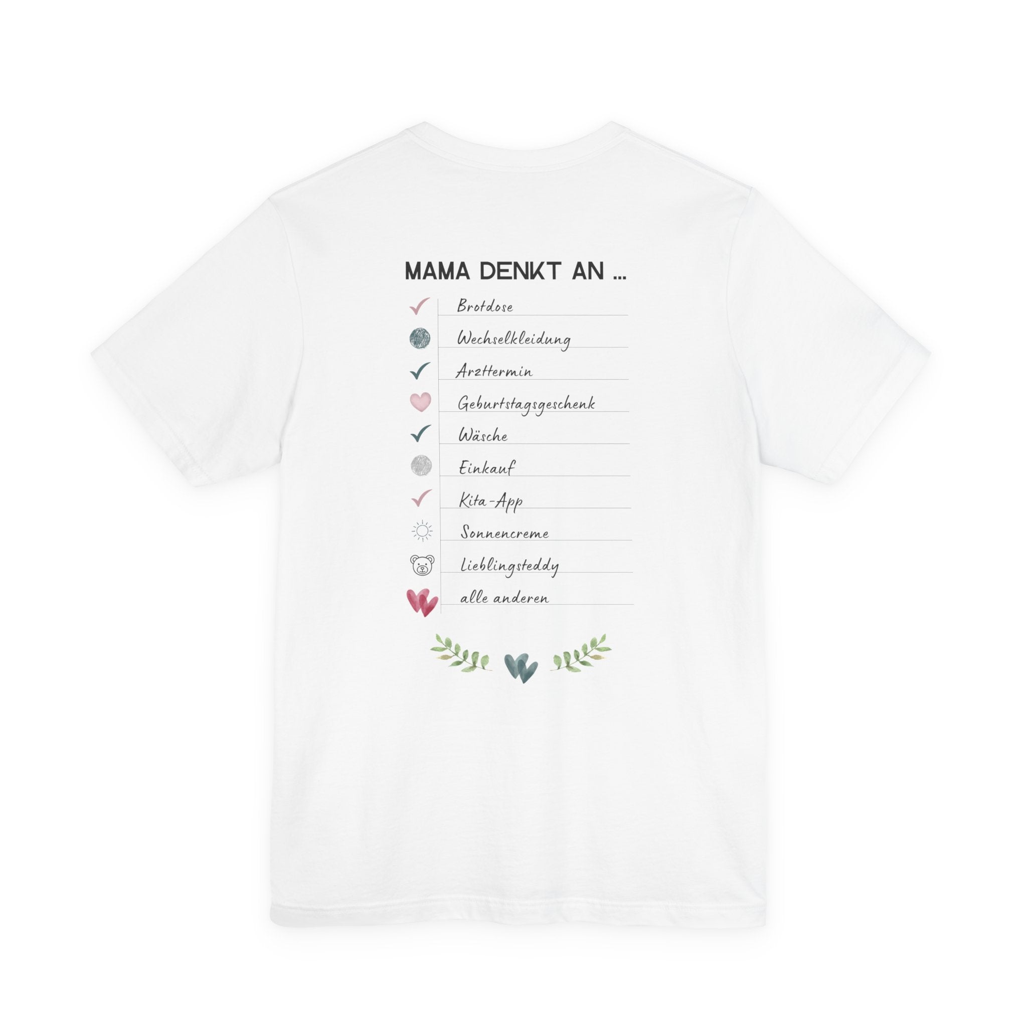 Mama denkt an alles - Statement-Shirt über Mental Load und Selbstfürsorge