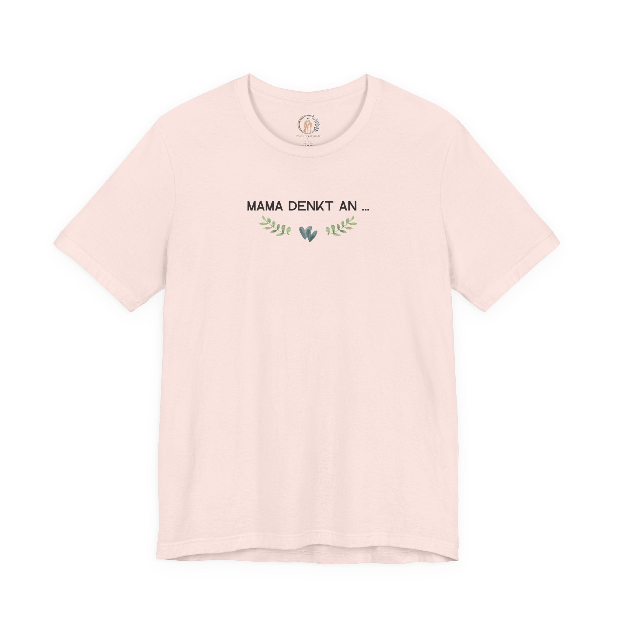 Mama denkt an alles - Statement-Shirt über Mental Load und Selbstfürsorge