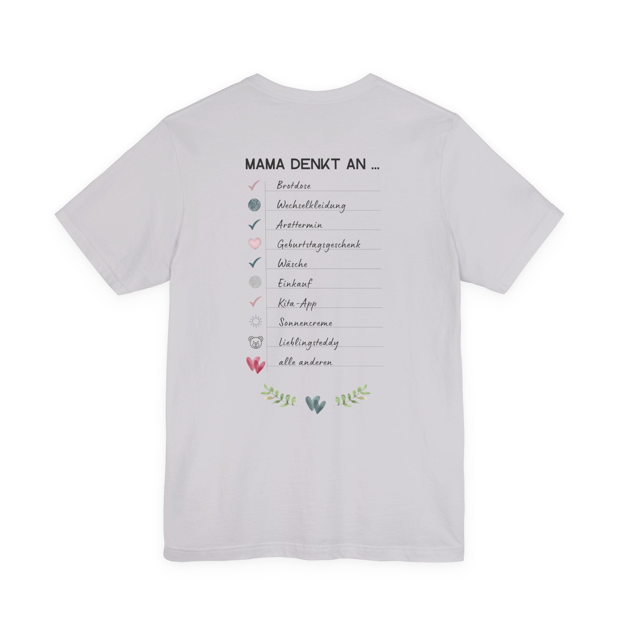 Mama denkt an alles - Statement-Shirt über Mental Load und Selbstfürsorge