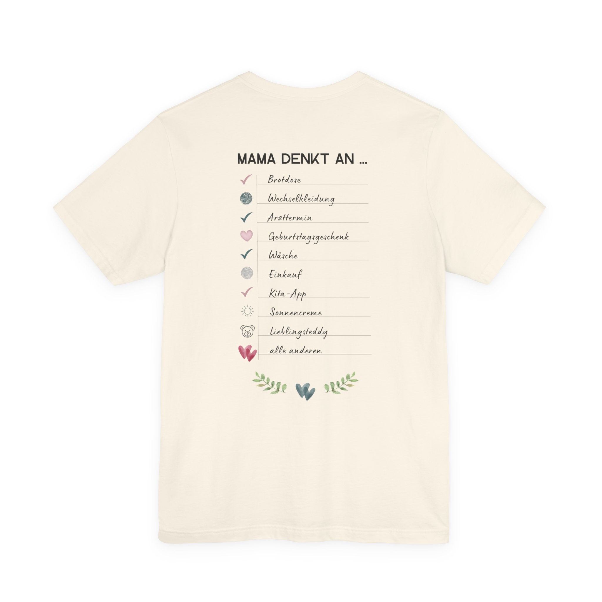 Mama denkt an alles - Statement-Shirt über Mental Load und Selbstfürsorge