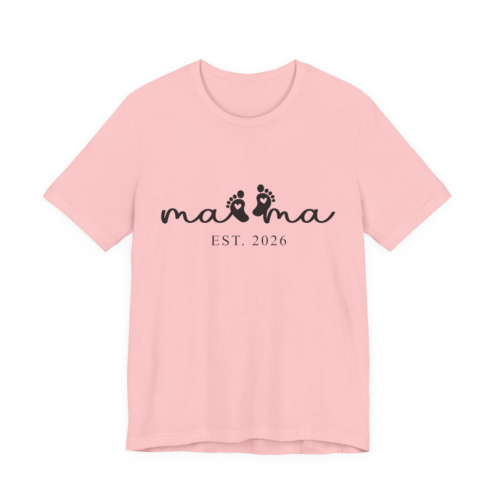 Mama EST. 2026 – Minimalistisches Mama Shirt mit Babyfüßen & Herzdesign