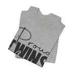 Proud Twins Mama – Das Shirt für stolze Zwillingsmamas