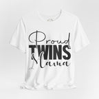 Proud Twins Mama – Das Shirt für stolze Zwillingsmamas