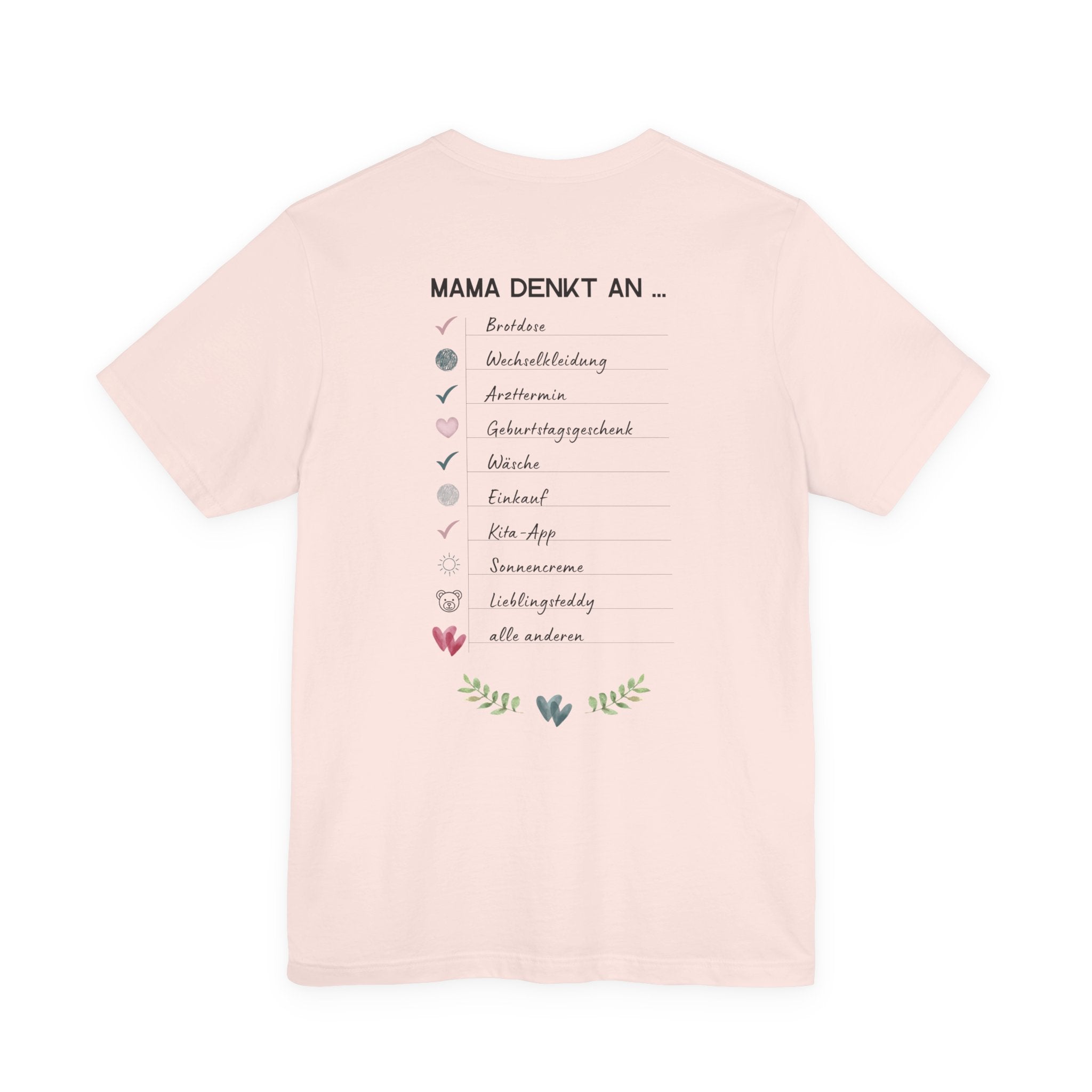 Mama denkt an alles - Statement-Shirt über Mental Load und Selbstfürsorge