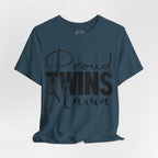 Proud Twins Mama – Das Shirt für stolze Zwillingsmamas