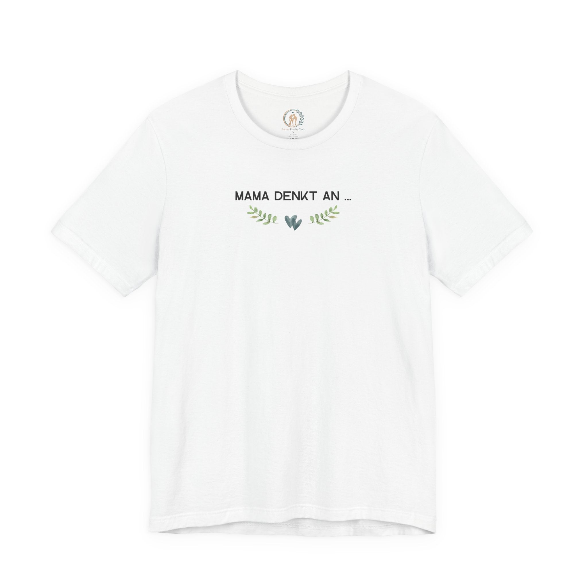 Mama denkt an alles - Statement-Shirt über Mental Load und Selbstfürsorge