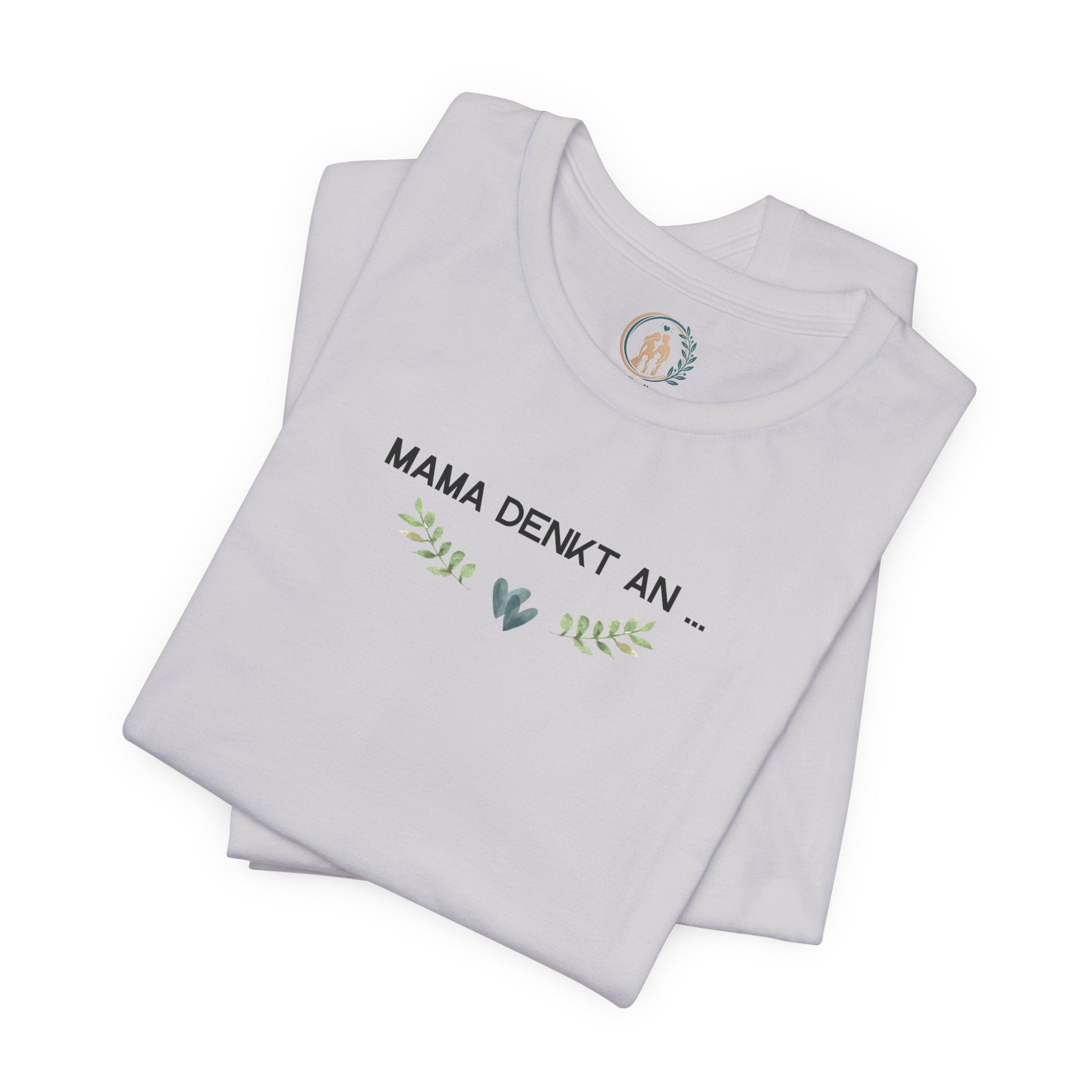 Mama denkt an alles - Statement-Shirt über Mental Load und Selbstfürsorge