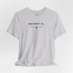 Mama denkt an alles - Statement-Shirt über Mental Load und Selbstfürsorge
